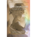 Love Death Love