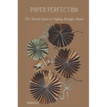 Paper Perfection: The Ultimate Guide to Crafting Beautiful Beads