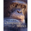 Chimpanzee Politics: Power and Sex Among Apes