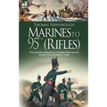 Marines to 95th (Rifles) - The military experiences of Robert Fernyhough during the Napoleonic Wars.