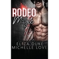 Rodeo Magic