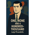 One, None And A Hundred-Thousand(Illustrated)