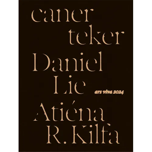 Ars Viva 2024: Atiéna R. Kilfa, Daniel Lie, Caner Teker