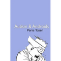 Autism and Androids