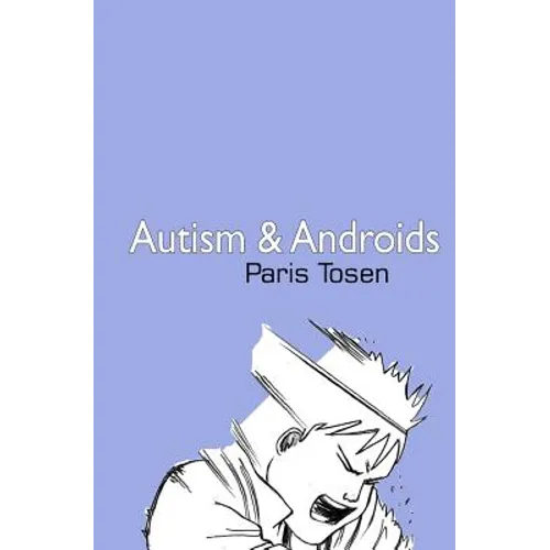 Autism and Androids
