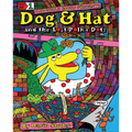 Dog & Hat and the Lost Polka Dots: Book No. 1