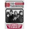 The Yardbirds: The Most Blueswailing Futuristic Way-Out Heavy Beat Sound