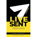 Live Sent: Equipping You to Have Jesus Conversations in Everyday Life