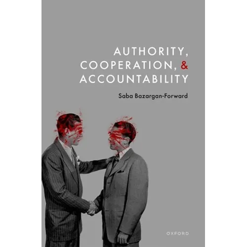 Authority, Cooperation, and Accountability