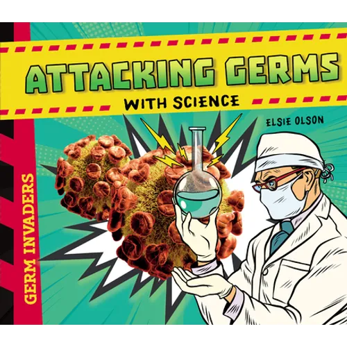 Attacking Germs with Science
