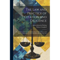 The Law and Practice of Citation and Diligence: On the Basis of the Late Mr. Darling's Book: On the Powers and Duties of Messengers at Arms and Other