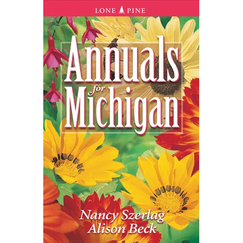 Annuals for Michigan