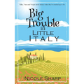 Big Trouble in Little Italy