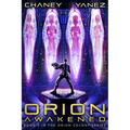 Orion Awakened: An Intergalactic Space Opera Adventure