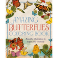 Amazing Butterflies Coloring Book: Beautiful Illustrations to Inspire Your Creativity