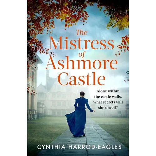 The Mistress of Ashmore Castle