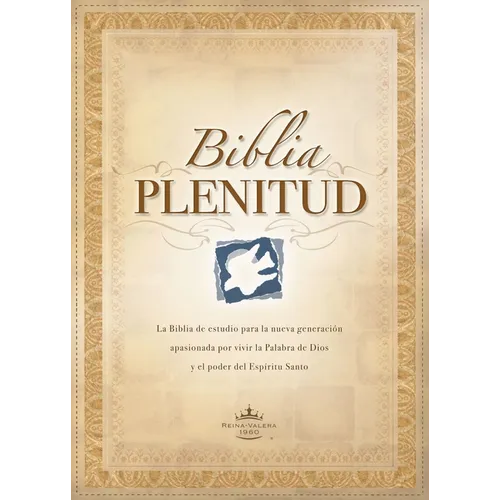 Biblia Plenitud = Spirit-Filled Life Bible