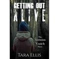 Getting Out Alive: The Autumn Veatch Story
