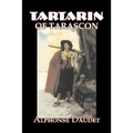 Tartarin of Tarascon by Alphonse Daudet, Fiction, Classics, Literary