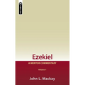 Ezekiel Vol 1: A Mentor Commentary