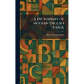 A Dictionary of Modern English Usage