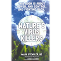 Nature's Virus Killers