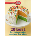 Betty Crocker 20 Best Birthday Cakes Recipes for Kids
