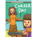 This Is Not A Kid's Book: Career Day
