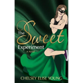 The Sweet Experiment