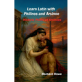 Learn Latin with Philinos and Arsinoe