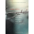 The Way Under the Way: The Place of True Meeting