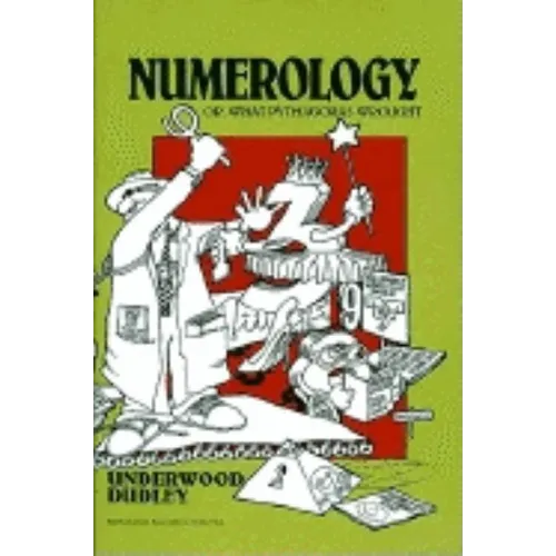 Numerology: Or, What Pythagoras Wrought