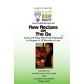 Raw Recipes On the Go