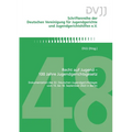 Recht auf Jugend - 100 Jahre Jugendgerichtsgesetz: Dokumentation des 32. Deutschen Jugendgerichtstages vom 15. bis 18. September 2023 in Berlin