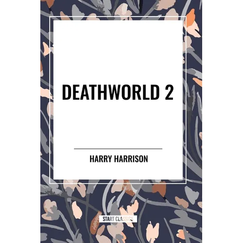 Deathworld 2