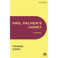 Mrs. Palmer's Honey