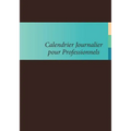 Calendrier Journalier Pour Professionnels