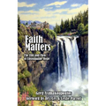 Faith Matters: The Ebb and Flow of Unstoppable Hope