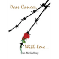 Dear Cancer, With love ...