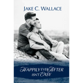 Happily Ever After Isn't Easy