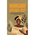 Wangari Speaks Out