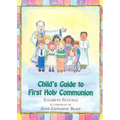 Child's Guide to First Holy Communion