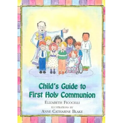 Child's Guide to First Holy Communion