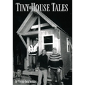 Tiny House Tales