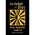 La ciudad de Dios (tomo 4)