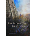 The Trojan Peace: First Light
