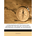 A Description of the Faces and Degrees of the Zodiac, as Given in the Ancient Authors, Ed. by Raphael