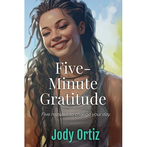 Five-Minute Gratitude