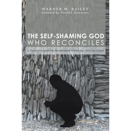 The Self-Shaming God Who Reconciles