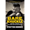 Bare Knuckle: Bobby Gunn, 73-0 Undefeated. a Dad. a Dream. a Fight Like You've Never Seen.